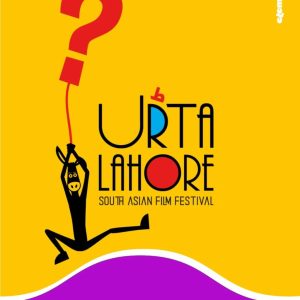 Urta Lahore – South Asian Film Festival 2025